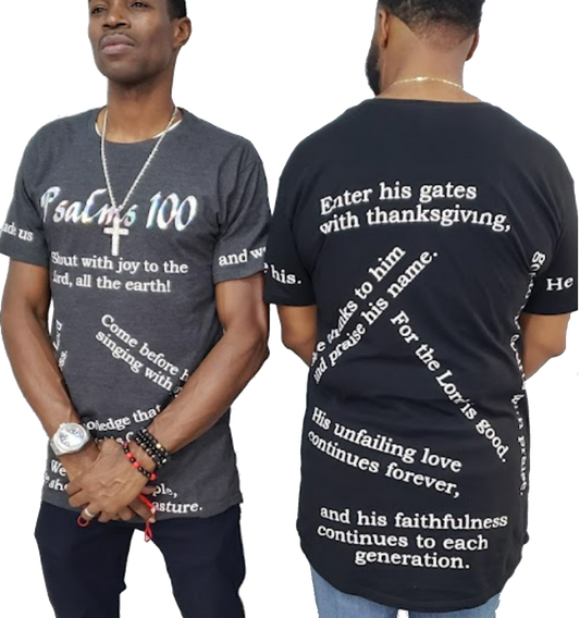 Men's Unisex PSALMS 100 Long Tee Christian Religious Positive Inspirational Bible Scripture Verse T-shirt by Believe