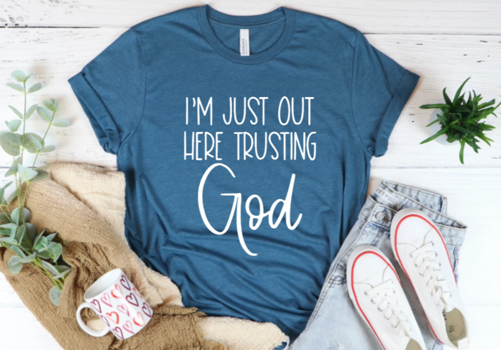 Men's Unisex I'M JUST OUT HERE TRUSTING GOD Christian Religious Positive Inspirational T-shirt by Believe