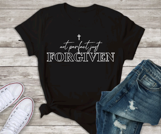 Men's Unisex NOT PERFECT JUST FORGIVEN Christian Religious Positive Inspirational Gift T-shirt by Believe